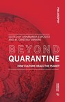 Beyond Quarantine - Annamaria Esposito ; Maria Cristina Vannini - 9788869773891