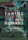 Tuning Architecture with Humans - Davide Ruzzon - 9788869774003
