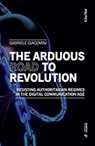 The Arduous Road to Revolution - Gabriele Giacomini - 9788869774072