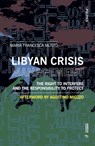 The Right to Interfere and the Responsibility to Protect - Francesca Musto - 9788869774188
