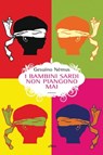 I bambini sardi non piangono mai - Gesuino Némus - 9788869932496