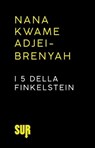 I 5 della Finkelstein - Nana Kwame Adjei-Brenyah - 9788869982293