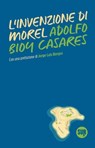 L'invenzione di Morel - Adolfo Bioy Casares - 9788869984297