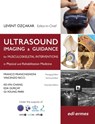 Ultrasound Imaging & Guidance for Musculoskeletal Interventions in Physical and Rehabilitation - Levent Ozcakar - 9788870516982