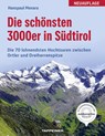 Die schönsten 3000er in Südtirol - Hanspaul Menara - 9788870739961