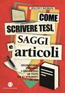 Come scrivere tesi, saggi e articoli - Hellmut Riediger - 9788870758511