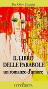 Il libro delle parabole - Per Olov Enquist - 9788870913897