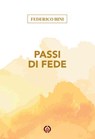 Passi di fede - Federico Bini - 9788870988499