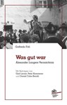 Was gut war - Goffredo Fofi - 9788872234440
