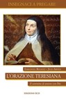 L'orazione teresiana - Emmanuel Renault ; Jean Abiven - 9788872299111