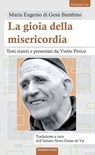 La gioia della misericordia - Maria Eugenio di Gesù Bambino - 9788872299616