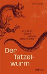 Der Tatzelwurm - Ulrich Magin - 9788872837368