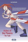 Ashes of the Phoenix - MERRICK,  Jane Fade - 9788873042143