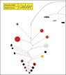 Alexander Calder. Radical Inventor - Anne Grace ; Elizabeth Hutton Turner - 9788874398287