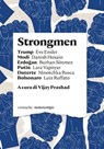 Strongmen - Eve Ensler ; Lara Vapnyar ; Ninotchka Rosca ; Luiz Ruffato ; Burhan Sonmez - 9788874521654