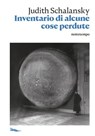 Inventario di alcune cose perdute - Judith Schalansky - 9788874528004