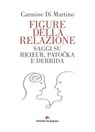 Figure della relazione - Carmine Di Martino - 9788874706334