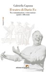 Il teatro di Dario Fo - Gabriella Capozza - 9788874706648