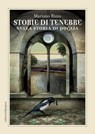 Storie di tenebre nella storia di Puglia - Mariano Rizzo - 9788874706785