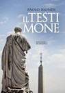 Il testimone - Paolo Biondi - 9788874708178