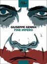Fine Impero - Giuseppe Genna - 9788875215316