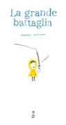La grande battaglia - Andrea Antinori - 9788875708610