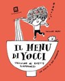 Il menù di Yocci - Yoshiko Noda - 9788875708658