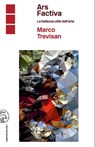 Ars Factiva - Marco Trevisan - 9788876446894
