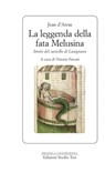 La leggenda della fata Melusina - Jean d'Arras - 9788876926617