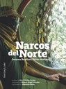 Narcos del Norte - Carmen Boullosa ; Mike Wallace - 9788878855274
