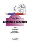 Il maestro e Margherita - Michail Bulgakov - 9788880494508