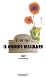 Il grande Meaulnes - Henri Alain Fournier - 9788880497530