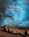Parole magiche 2 - Cristiano Tenca - 9788880938453