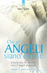 Che gli angeli siano con te - Gary Quinn - 9788880938798