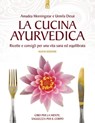 La cucina ayurvedica - Urmila Desai ; Amadea Morningstar - 9788880939863