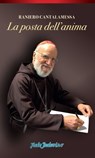 La posta dell'anima - Raniero Cantalamessa - 9788881991785