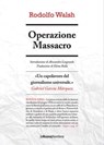 Operazione Massacro - Rodolfo Walsh - 9788883731884