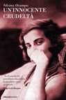 Un'innocente crudeltà - Silvina Ocampo - 9788883732478