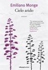 Cielo arido - Emiliano Monge - 9788883732614