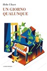Un giorno qualunque - Hebe Uhart - 9788883734410