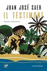 Il testimone - Juan José Saer - 9788883734595