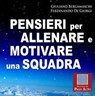 Pensieri per allenare e motivare una squadra - Giuliano Bergamaschi - 9788886696555