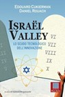 ISRAEL VALLEY - EDOUARD CUKIERMAN ; DANIEL ROUACH - 9788886696715