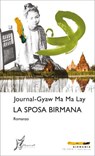 La sposa birmana - Journal-Gyaw Ma Ma Lay - 9788887510997