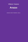 Arazzo - Vittorio Varano - 9788891078889
