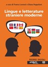 Lingue e letterature straniere moderne - Franco Lorenzi ; Diana Peppoloni - 9788891610690