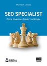 SEO Specialist - Michele De Capitani - 9788891659002