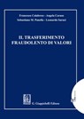 Il trasferimento fraudolento di valori - Leonardo Suraci ; Angela Caruso ; Panella Marco Sebastiano - 9788892169159