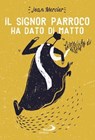 Il signor parroco ha dato di matto - Jean Mercier - 9788892204553
