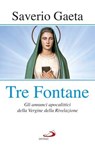 Tre Fontane - Saverio Gaeta - 9788892206243